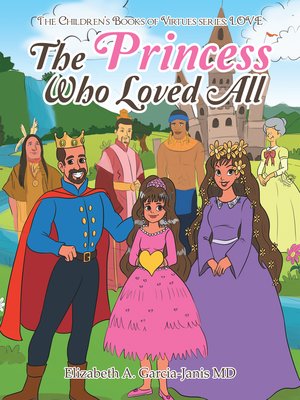 cover image of The Princess Who Loved All